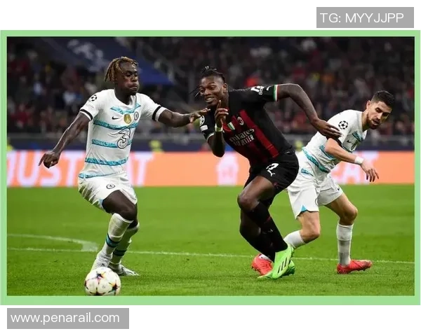 欧冠激战：AC米兰与切尔西互交白卷全场沸腾瞬间回顾