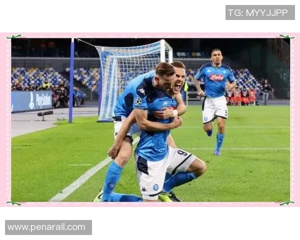 那不勒斯惊天逆袭以6-2战胜拜仁足总杯历史冷门引发全场震动 那不勒斯惊天逆袭以6-2战胜拜仁足总杯历史冷门引发全场震动